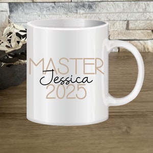 Tasse personalisiert Master 2025 Prüfung bestanden personalisierte Geschenk Abschluss Studium bestanden geschafft stolz Tasse mit Name