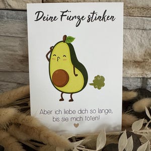 Karte Jahrestag Hochzeitstags Avocado Freundschaft Liebe Paare bessere Hälfte Lieblingsmensch du ich lustig Humor deine Fürze…