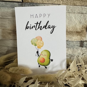 Geburtstagskarte Happy Birthday Geburtstag Avocado Luftballon bessere Hälfte Lieblingsmensch Liebe Freundschaft