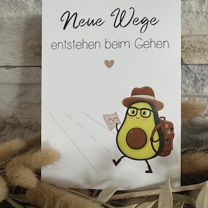 Karte Neuanfang neuer Job neuer Lebensabschnitt  Mut machen Motivation Prüfung Abschluss stolz auf dich Freundschaft Liebe ich glaub an dich