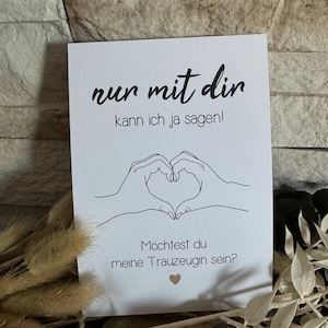 Karte Trauzeugin nur mit dir Trauzeugin Fragen Geschenk Freundschaft Freundin bessere Hälfte Hochzeit Braut Bride to be
