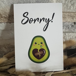 Karte Sorry Entschuldigung tut mir leid verzeih mir Freundschaft Liebe Avocado traurig