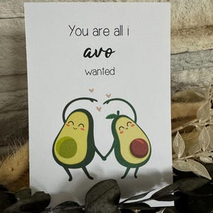 Karte Jahrestag Hochzeitstags all i avo wanted Avocado Freundschaft Liebe Paare bessere Hälfte Lieblingsmensch du ich wir