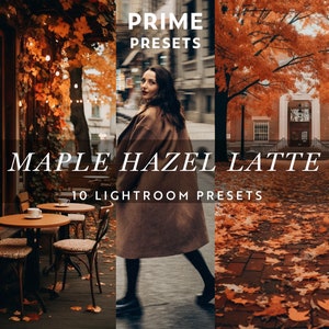 10 MAPLE HAZEL LATTE Lightroom Presets Cosy Vibes Aesthetic Cozy Girl Autumn Rustic Warm Presets  Warm Earthy Instagram Filter