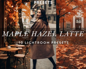 10 ÉRABLE HAZEL LATTE Lightroom préréglages Cosy Vibes Esthétique Cosy Girl automne rustique chaud préréglages chaud terreux Instagram filtre vsco