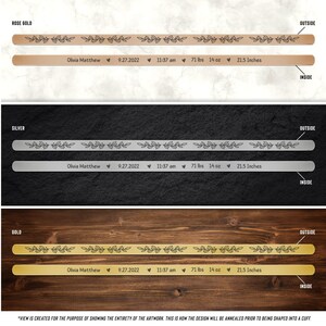 May include: Three metal cuff bracelets in rose gold, silver, and gold with a leafy design and the text "Olivia Matthew 9.27.2022 11:37 am 71 lbs 14 oz 21.5 Inches" engraved on each.