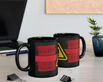 Achtung Dads Kaffee Schild Tasse | Schwarze Keramik Kaffeetasse | Gefahr Becher | Vatertagsgeschenke | Geschenke für Papa
