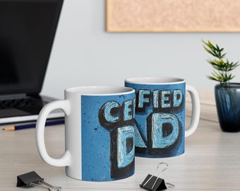 Zertifizierter Vater Tasse | Keramik 11 Unzen 15 Unzen, Blau Hand-beschriftetes Design | Vatertagsgeschenke | Vatertagsbecher