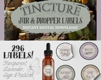 296 TINCTURE LABELS for Droppers and Ball Jars- DIGITAL Download