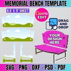 May include: A template for a memorial bench, designed to be printed on an 8.5 x 11 inch sheet of paper. The template includes a design for the bench itself, as well as a space for a personalised message. The template is designed to be used with Canva, a free online design tool.