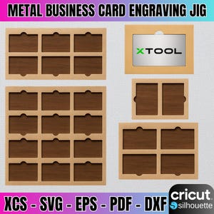 May include: Metal business card engraving jig with multiple compartments. The jig is made of light brown material with dark brown inserts. The image includes the text "METAL BUSINESS CARD ENGRAVING JIG", "XTOOL", and file type abbreviations.