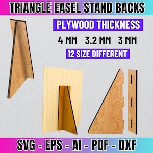 May include: Triangle easel stand backs for displaying photos or artwork. The stands are made of plywood in three thicknesses: 4 mm, 3.2 mm, and 3 mm. There are 12 different sizes available. The image shows three examples of the stands, with a wood grain pattern.