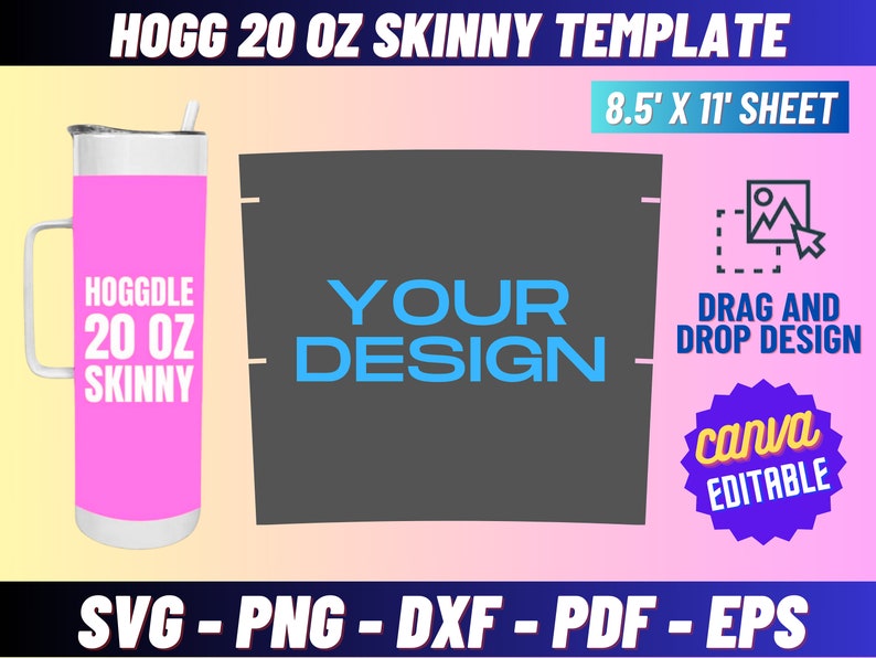 Hogg 20 oz Skinny Tumbler Template, Hoggdle 20 Oz Skinny Template, 20 oz Skinny Tumbler Template image 1