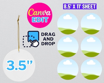 May include: A digital template for creating round ornaments, featuring a 3.5 inch ornament with a blue sky and green grass design. The template is designed for use with Canva and includes six additional ornament designs. The text "DRAG AND DROP" is included on the template.