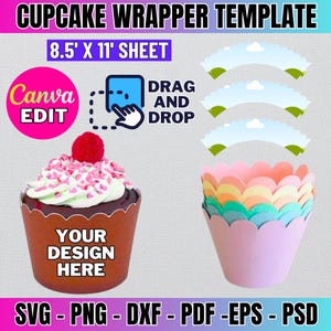 May include: A cupcake wrapper template with the text "CUPCAKE WRAPPER TEMPLATE" and "8.5' X 11' SHEET". The image includes a cupcake with pink frosting and a raspberry, and a stack of colorful cupcake wrappers. The design is editable in Canva.