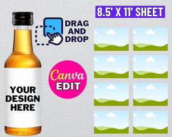 May include: A mini wine bottle with a black cap and a blank white label that says "YOUR DESIGN HERE." The image includes a template design with the text "50 ML MINI WINE LABEL TEMPLATE" and "8.5' X 11' SHEET." Additional text includes "DRAG AND DROP" and "Canva EDIT."