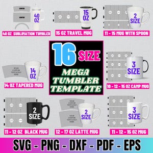 Könnte beinhalten: Eine digitale Designvorlage für 16 verschiedene Größen von Bechern und Tassen. Die Vorlage umfasst einen 40 Unzen Sublimationsbecher, einen 15 Unzen Reisebecher, einen 11-15 Unzen Becher mit Löffel, einen 14 Unzen konischen Becher, einen 10-12-15 Unzen Campingbecher, einen 11-12 Unzen schwarzen Becher, einen 12-17 Unzen Lattebecher und einen 11-12-15 Unzen Becher. Die Vorlage ist in den Formaten SVG, PNG, DXF, PDF und EPS verfügbar.