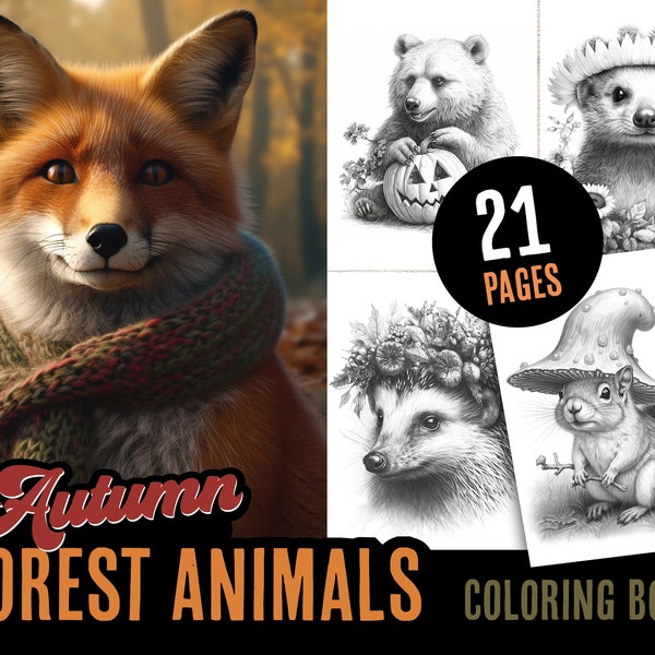 Autumn Forest Animals: 21 Unique Coloring Pages, Greyscale, Adorable, Adults & Kids, Dark and Light Version, Printable, Instant Download PDF