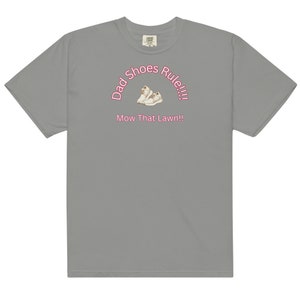 Dad Shoes - Yard Work Men’s garment-dyed heavyweight t-shirt