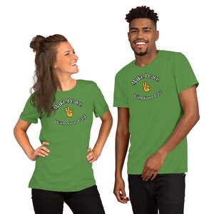 Make Peace with Your Past - Men's or Women's Comfortable t-shirt