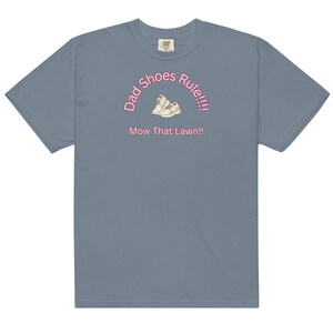 Dad Shoes - Yard Work Men’s garment-dyed heavyweight t-shirt