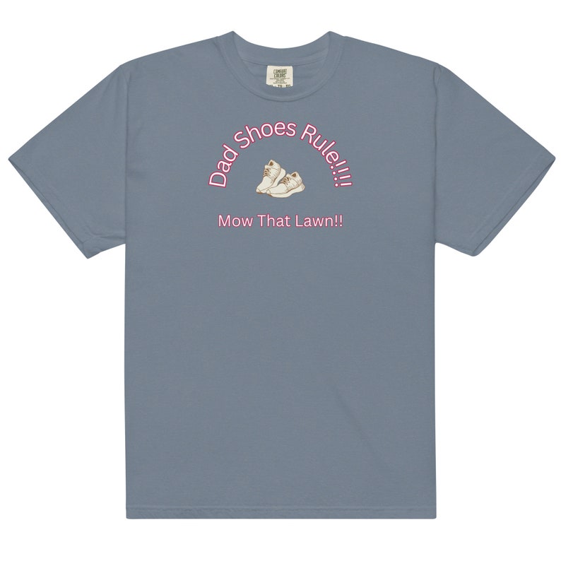 Dad Shoes - Yard Work Men’s garment-dyed heavyweight t-shirt