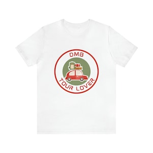 DMB Tour Lover Unisex Jersey Short Sleeve Tee