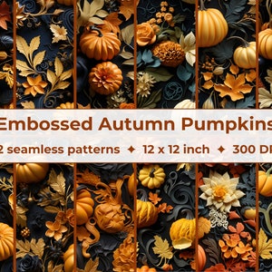Autumnal 3D Embossed Pumpkins and Leaves Digital Patterns | 12 Seamless Patterns | Digital Paper | Printable Textures