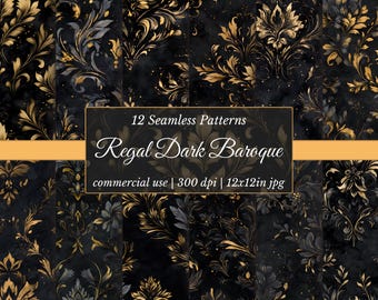 May include: A collection of 12 seamless patterns with a dark baroque design. The patterns feature gold and gray floral elements on a black background. The text on the image reads "Regal Dark Baroque".