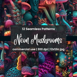 May include: A digital art piece featuring 12 seamless patterns of neon mushrooms in vibrant colors. The image includes text that reads "Neon Mushrooms" and "commercial use | 300 dpi | 12x12in jpg". The mushrooms are in shades of pink, blue, and orange.