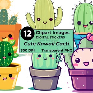 Clipart Set Kawaii Cacti 12 Adorables y lindos diseños de pegatinas de cactus digitales para manualidades y decoración de bricolaje - Descarga instantánea