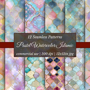 May include: A collection of 12 seamless patterns with a pastel watercolor Islamic design. The patterns feature a quatrefoil shape with gold accents. The image includes the text "Pastel Watercolor Islamic" and "commercial use | 300 dpi | 12x12in jpg."