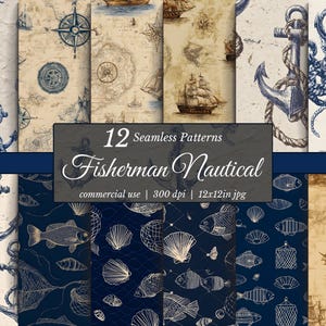 Könnte beinhalten: Eine Sammlung von 12 nahtlosen Mustern im maritimen Stil mit Ankern, Kompassen, Karten, Schiffen und Meereslebewesen in Blau- und Brauntönen. Der Text "Fisherman Nautical" ist zu sehen.