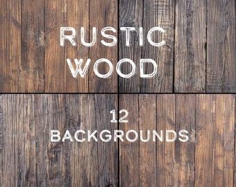 12 Rustic Wood Backgrounds, made with a professional camera by a professional photographer, wood backdrops, private and commercial use