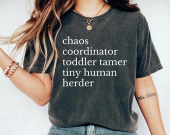 Funny Mom Shirt, Daycare Teacher Shirt, Babysitter Childcare Shirt, Nanny Shirt, Kindergarten Teacher Funny Mom Shirt, Funny Teacher Tee