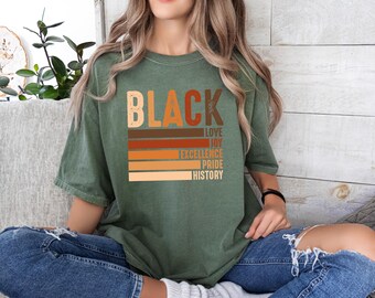 Black History Shirt, African American Shirt, Black Pride Shirt, Human Rights Shirt, Women Shirt Melanin Shirt, Black History Month Shirt