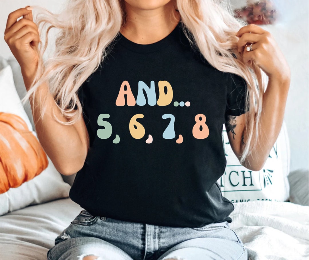 And 5 6 7 8 Shirt