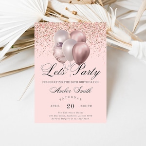 Editable Rose Gold Birthday Invitation, Let's Party Rose Gold Balloons Invite, Printable or Text Instant Download