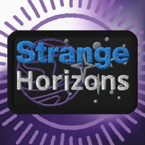 May include: Black embroidered patch with the text "Strange Horizons" in blue and white lettering. The patch features a purple and white design resembling a planet.