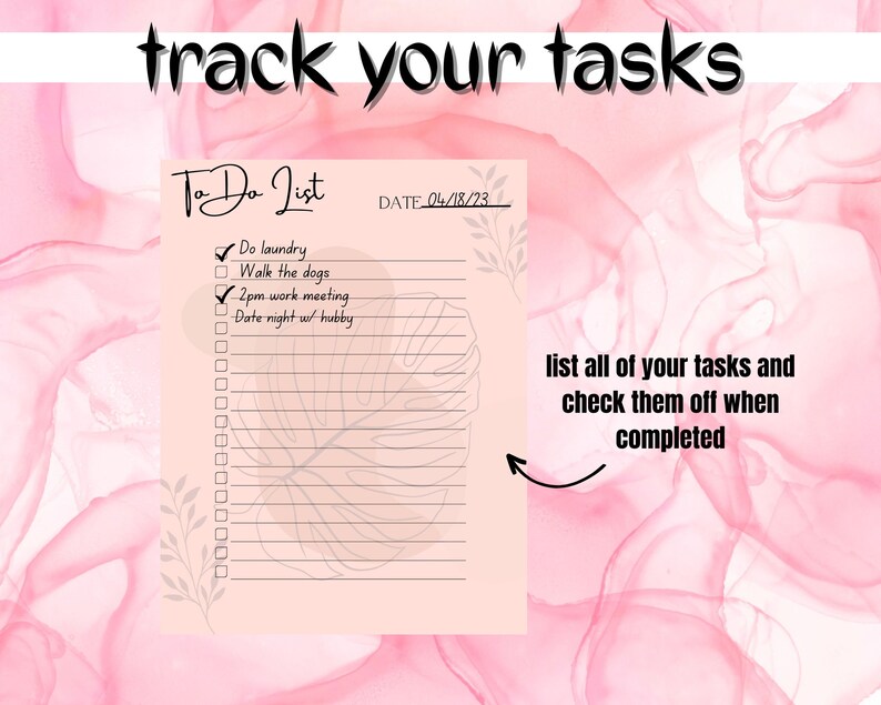 K&ouml;nnte beinhalten: Eine rosa und wei&szlig;e To-Do-Liste mit dem Text "track your tasks". Die Liste enth&auml;lt Kontrollk&auml;stchen f&uuml;r Aufgaben wie "Do laundry" und "Walk the dogs". Das Datum "04/18/23" wird angezeigt. Der Text "list all of your tasks and check them off when completed" ist ebenfalls sichtbar.