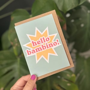 Hello Bambino - Nuovo Bambino - Genere Neutro - Maschio / Femmina - Biglietto di Auguri