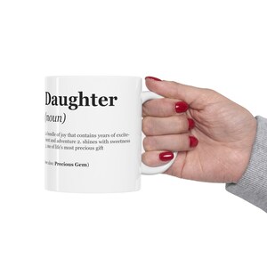 Taza de cerámica de definición de hija (11 oz), regalo del día de la madre, regalo de cumpleaños, regalo de amigo, taza de té o café, idea de revelación de género