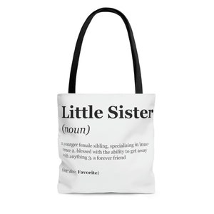 Little Sister Definition Tote Bag, Sibling Baby Annoucement, Birthday Gift, Library Bag, White Tote Bag, Friend Gift, Just Because Gift