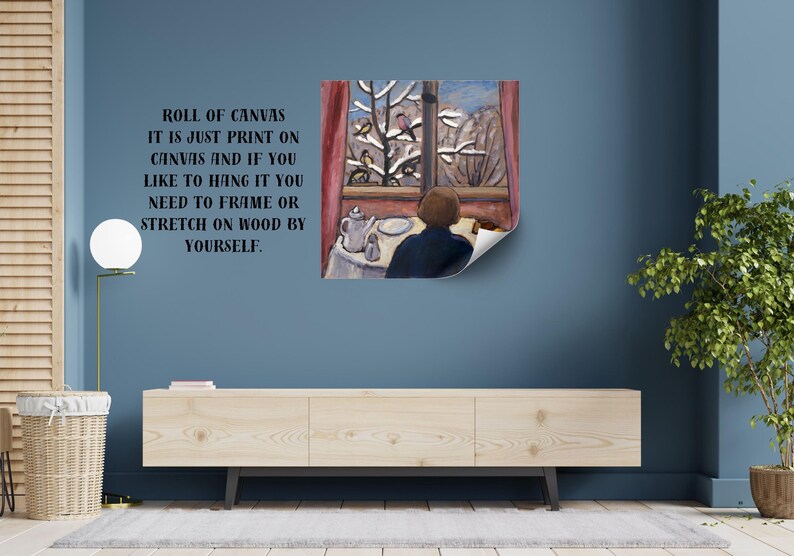 May include: A canvas print of a painting depicting a person looking out a window at a snowy scene. The text on the wall reads: "ROLL OF CANVAS IT IS JUST PRINT ON CANVAS AND IF YOU LIKE TO HANG IT YOU NEED TO FRAME OR STRETCH ON WOOD BY YOURSELF."