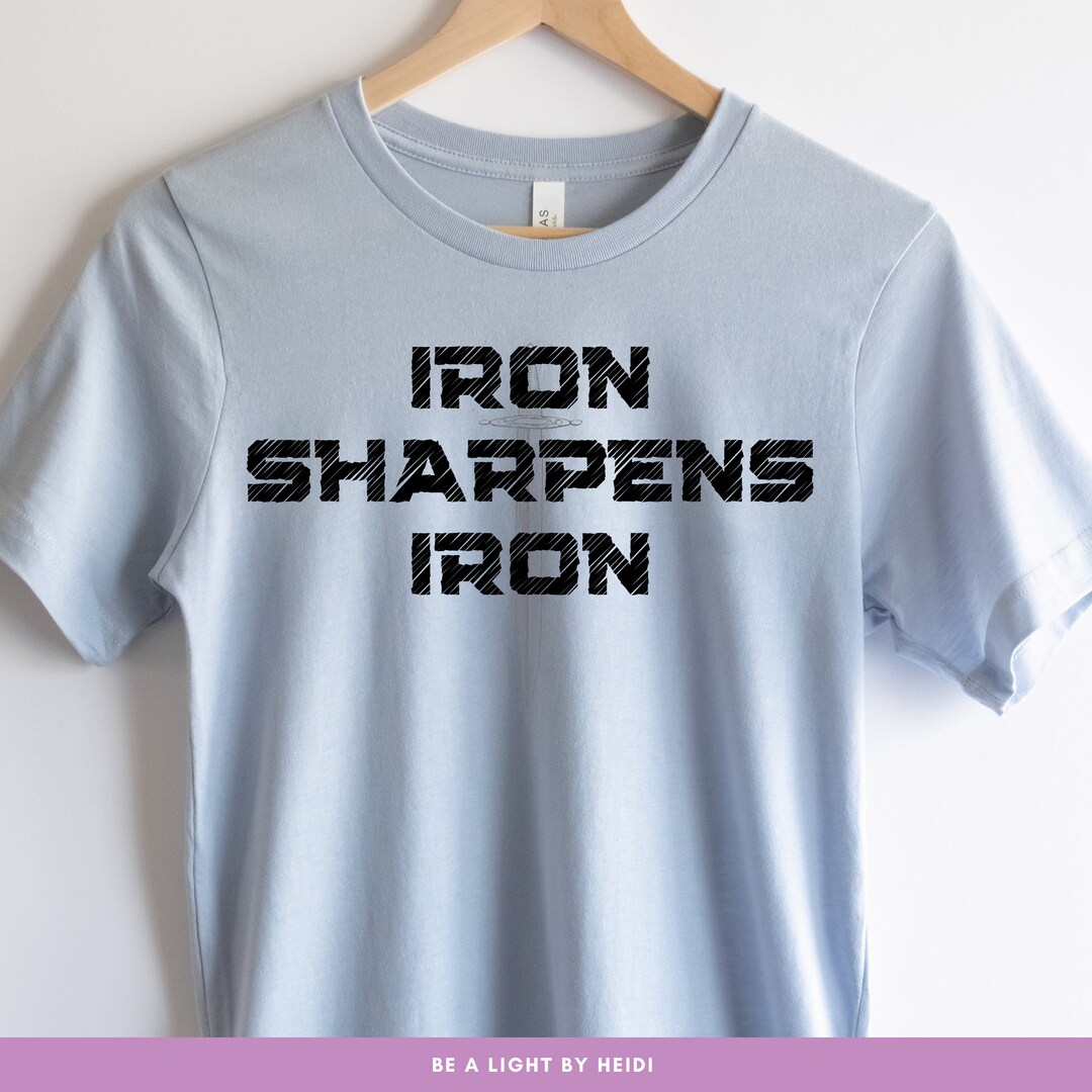 Iron Sharpens Iron SVG & PNG Digital Download File - Etsy