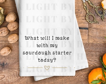 Was werde ich heute mit meinem Sauerteigstarter machen? SVG & PNG digitale Datei zum sofortigen Download