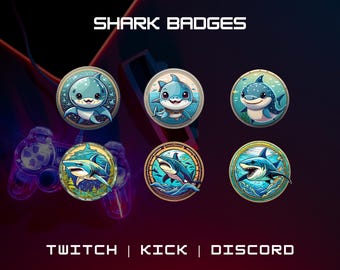 May include: Six round blue and gold badges with cartoon shark illustrations. The badges say "SHARK BADGES" at the top and "TWITCH | KICK | DISCORD" at the bottom.