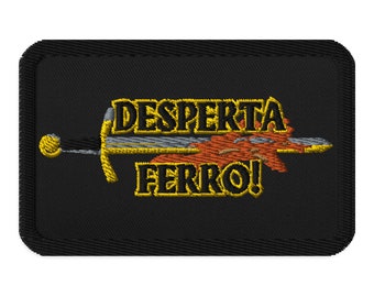 Parche bordado Desperta Ferro
