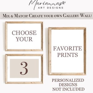 Custom Set of 3 Gallery Wall Art Prints Choose Any 3 Prints Make Your Own Set of 3 Mix and Match Prints Set of 3 PRINTABLE Digital Download