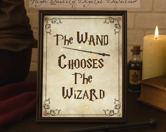 May include: A framed sign with the text "The Wand Chooses The Wizard" in a vintage style. The sign is part of a wizard party theme and includes the text "High Quality Digital Download". A wand and other wizard-themed items are visible.